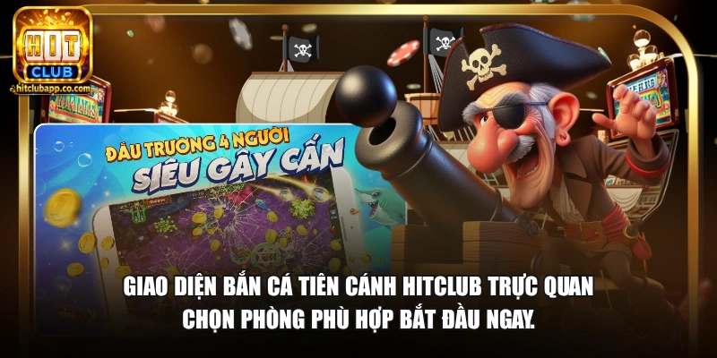 Bắn Cá Tiên Cánh - Săn Boss Thưởng Lớn Đồ Họa Lung Linh 2026 3 Giao diện bắn cá Tiên Cánh HitClub trực quan chọn phòng phù hợp bắt đầu ngay.