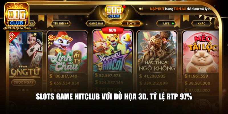 Hitclub 8 Slots game Hitclub với đồ họa 3D, tỷ lệ RTP 97%